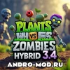 Взлом Plants vs Zombies Hybrid 3.4 с читами на Андроид