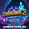Crashlands 2 v100.1.378 (Взлом все открыто) на Андроид