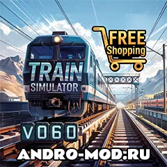 Train Simulator симулятор поезда 0.6.0 (Мод Бесплатные покупки) на Андроид